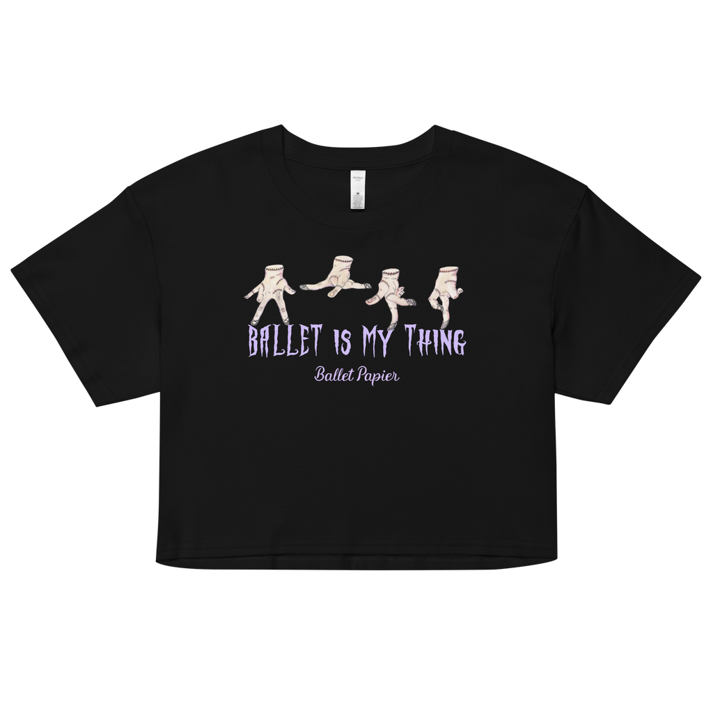 Ballet is my Thing Crop Top