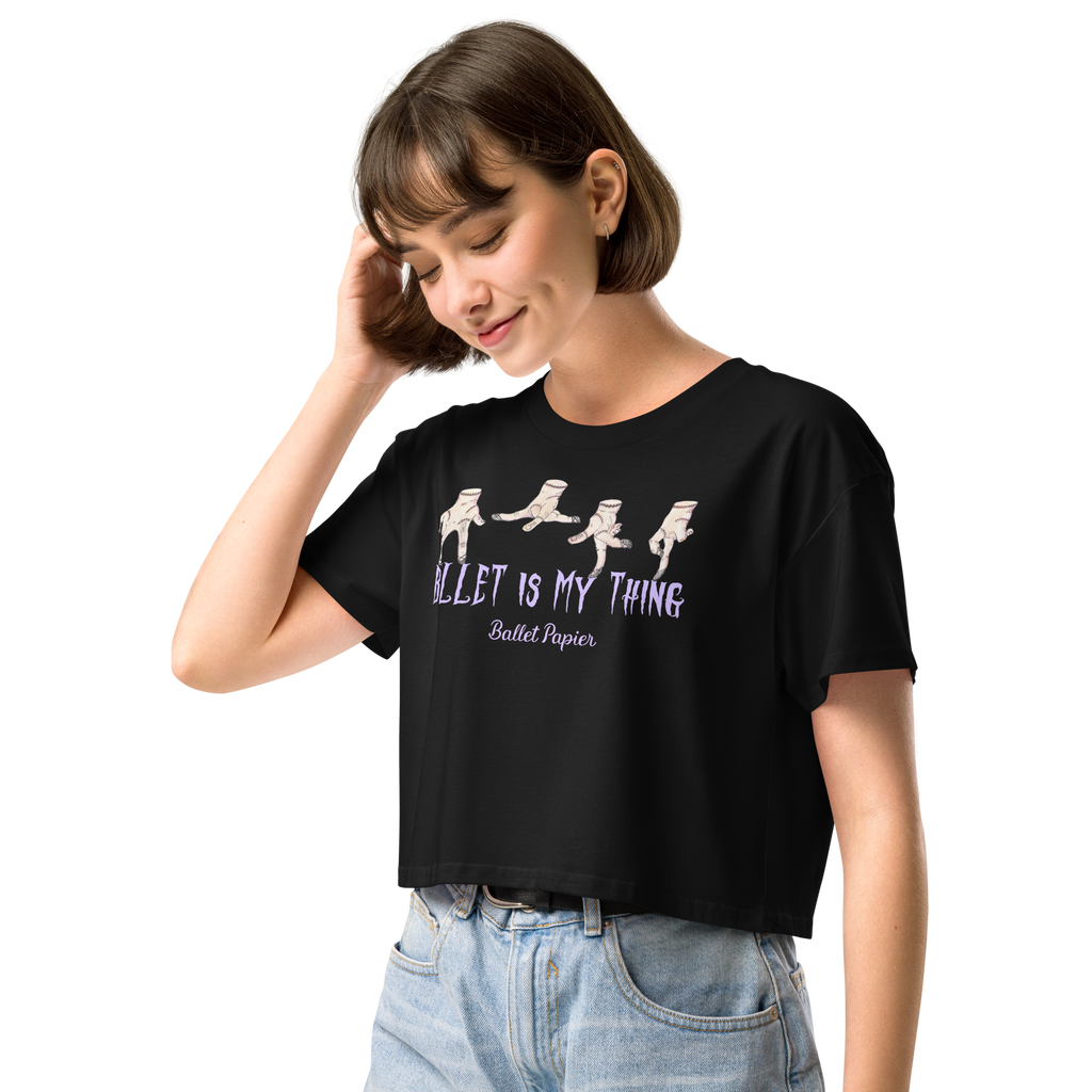Ballet is my Thing Crop Top